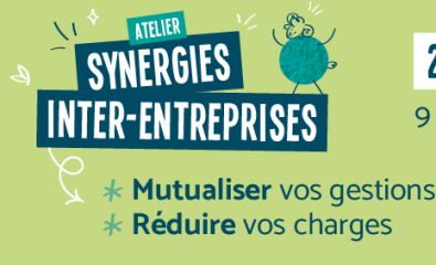 Atelier synergies inter-entreprises les 22 mai et 4 juin