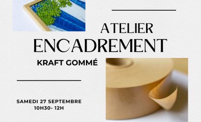 Atelier encadrement kraft gommé