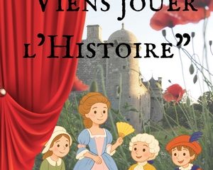 Atelier théâtre "Viens jouer l'histoire"